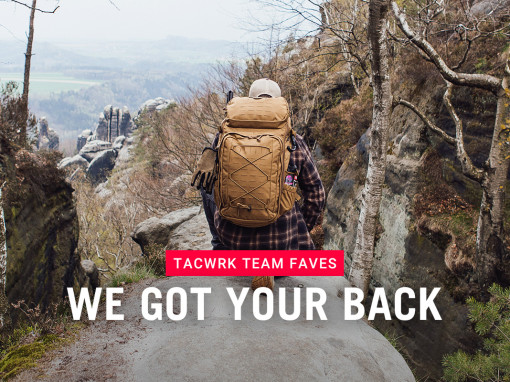 TACWRK Team Faves - We Got Your Back!