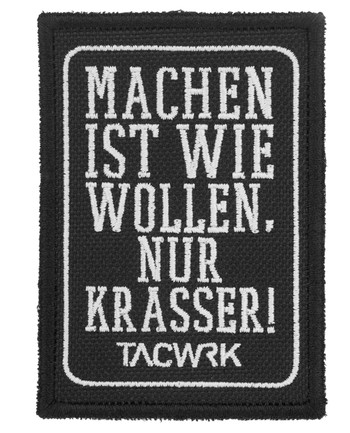 TACWRK - Machen-Wollen Patch Schwarz