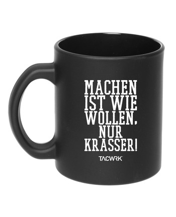 TACWRK - Tasse Machen-Wollen Schwarz