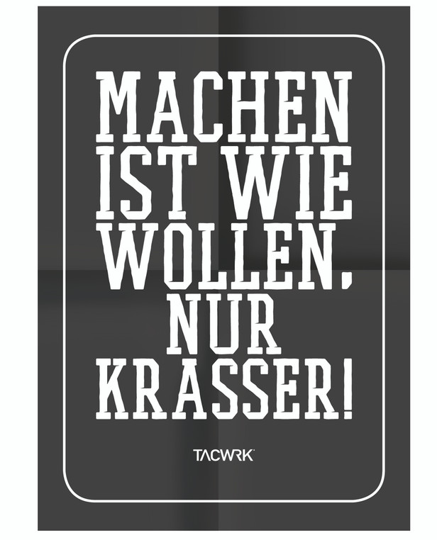 TACWRK Machen-Wollen Poster Schwarz