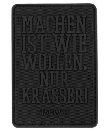 TACWRK - Machen-Wollen Patch PVC BlackOps Edition