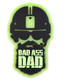 Bad Ass Dad Patch Oliv